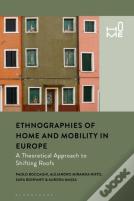 Ethnographies Of Home And Mobility