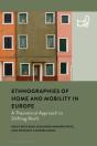 Ethnographies Of Home And Mobility - Preview