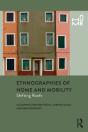 Ethnographies Of Home And Mobility - Preview