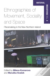 Capa do artigo Ethnographies Of Movement, Sociality And Space