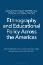 Ethnography And Educational Policy Across The Americas - Preview