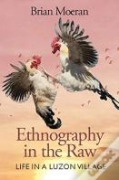 Ethnography In The Raw