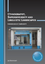 Ethnography, Superdiversity And Linguistic Landscapes - Preview