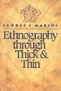 Ethnography Through Thick And Thin - Preview