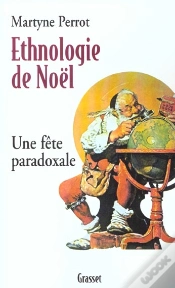 Capa do artigo Ethnologie De Noel ; Une Fete Paradoxale