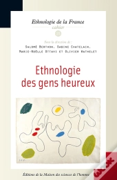 Ethnologie Des Gens Heureux