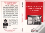 Capa do artigo Ethnologie Du Decor En Milieu Ouvrier ; Le Bel Ordinaire