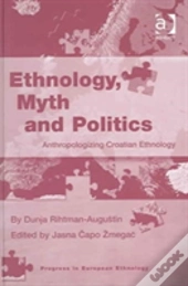 Ethnology, Myth And Politics