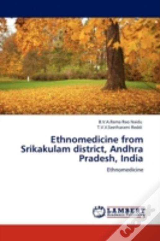 Ethnomedicine From Srikakulam District, Andhra Pradesh, India