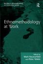 Ethnomethodology At Work - Preview