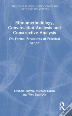 Capa do artigo Ethnomethodology, Conversation Analysis And Constructive Analysis