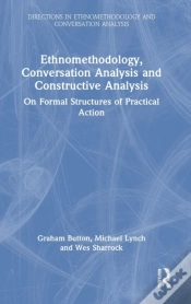 Capa do artigo Ethnomethodology, Conversation Analysis And Constructive Analysis