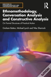 Capa do artigo Ethnomethodology, Conversation Analysis And Constructive Analysis