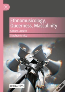Capa do artigo Ethnomusicology, Queerness, Masculinity