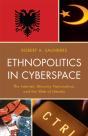 Ethnopolitics In Cyberspace - Preview