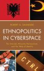Ethnopolitics In Cyberspace - Preview