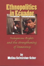 Ethnopolitics In Ecuador - Preview