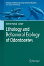 Ethology And Behavioral Ecology Of Odontocetes - Preview