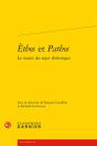 Èthos Et Pathos : Le Statut Du Sujet Rhétorique - Preview