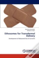 Ethosomes For Transdermal Delivery