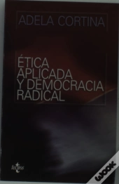 Etica Aplicada Y Democracia Radical  