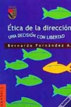 Capa do artigo Etica De La Direccion: Una Decision Con Libertad 