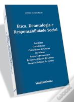 Ética, Deontologia e Responsabilidade Social