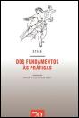 Ética: dos Fundamentos às Práticas - Preview
