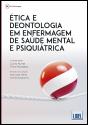 Ética e Deontologia em Enfermagem de Saúde Mental e Psiquiátrica - Preview