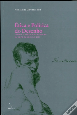 Capa do artigo Ética e Política do Desenho - Teoria e Prática do Desenho na Arte do Século XVII 