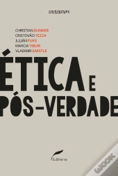 Ética E Pós-Verdade