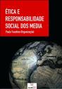 Ética e Responsabilidade Social dos Media - Preview