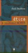 Ética e Sociologia da Moral