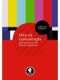 Ética na Comunicação - Preview