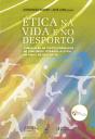 Ética na Vida e no Desporto - Preview