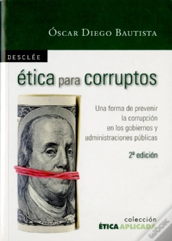 Capa do artigo Ética Para Corruptos