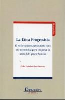 Etica Progresista, La