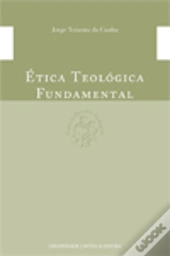 Ética Teológica Fundamental