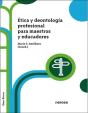 Etica Y Deontologia Profesional Para Maestros Y Educadores - Preview