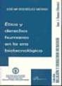 Ética Y Derechos Humanos En La Era Biotecnológica - Preview