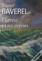 Etienne Et Les Sirènes