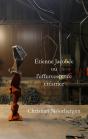 Étienne Jacobée Ou L'Effervescence Créatrice : Texte De Christian Noorbergen - Preview