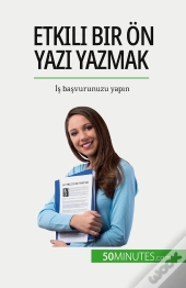 Etkili Bir On Yazi Yazmak : Is Basvurunuzu Yapin