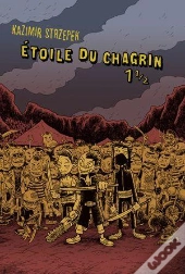 Étoile Du Chagrin T.1 1/2