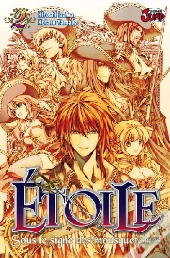 Étoile, Sous Le Signe Des Mousquetaires T.2
