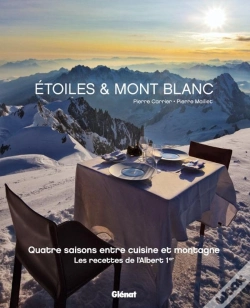 Capa do artigo Étoiles & Mont Blanc : Les Recettes De L'Albert 1er