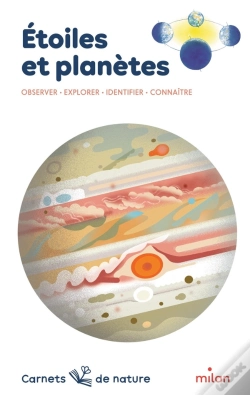 Capa do artigo Étoiles Et Planètes : Observer, Explorer, Identifier, Connaître
