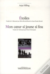 Etoiles Mon Coeur Si Jeune Si Fou