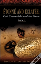 Étonné And Eclatée: Cari Chesterfield An