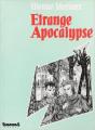Etrange Apocalypse - Preview